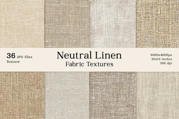 Download 36 Neutral Linen Fabric Textures - Fabric Collection